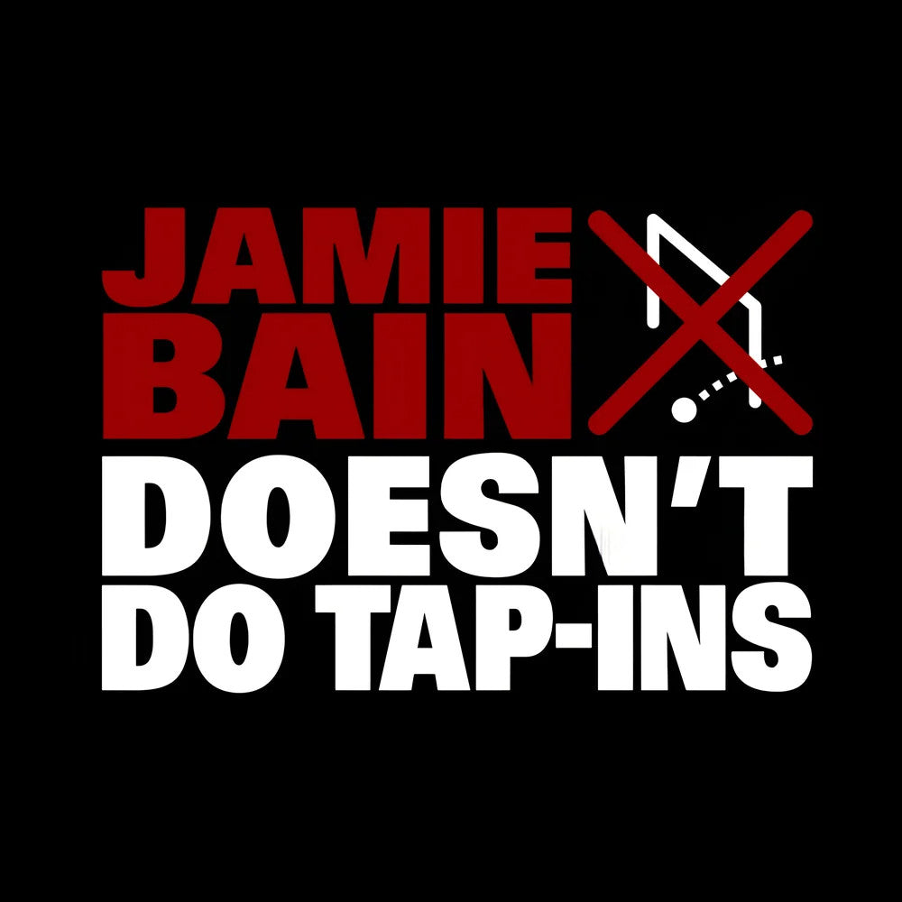 Jamie Bain Doesnt Do Tap-ins Airdrie T-Shirt_1