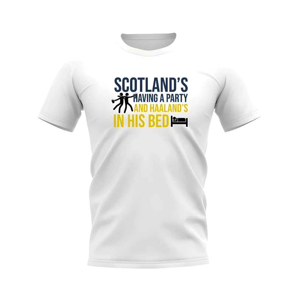 Scotland\'s Having A Party and Haaland\'s In His Bed T-shirt  (White)_0